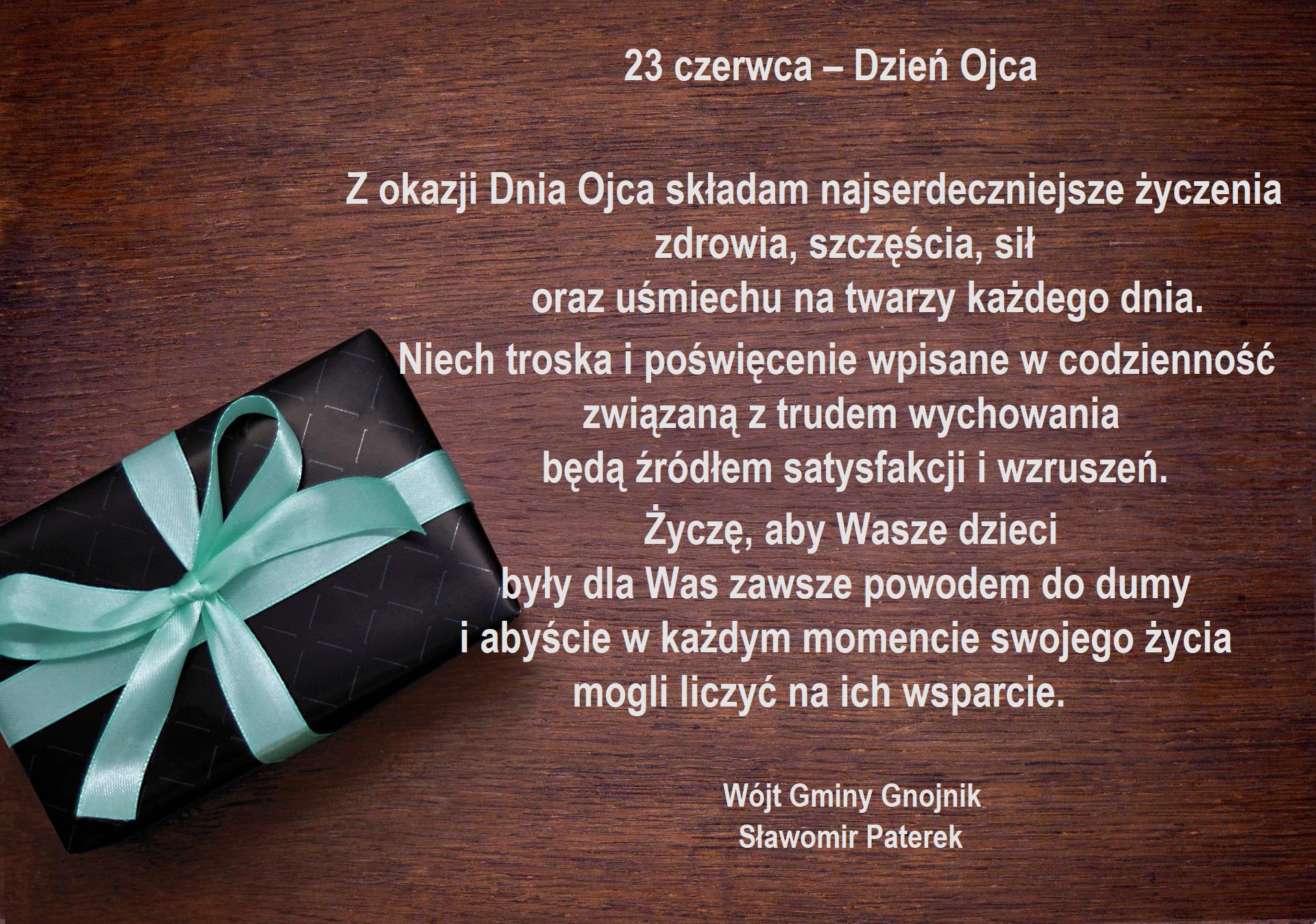 Życzenia z okazji Dnia Ojca 2022 Życzenia z okazji Dnia Ojca 2022