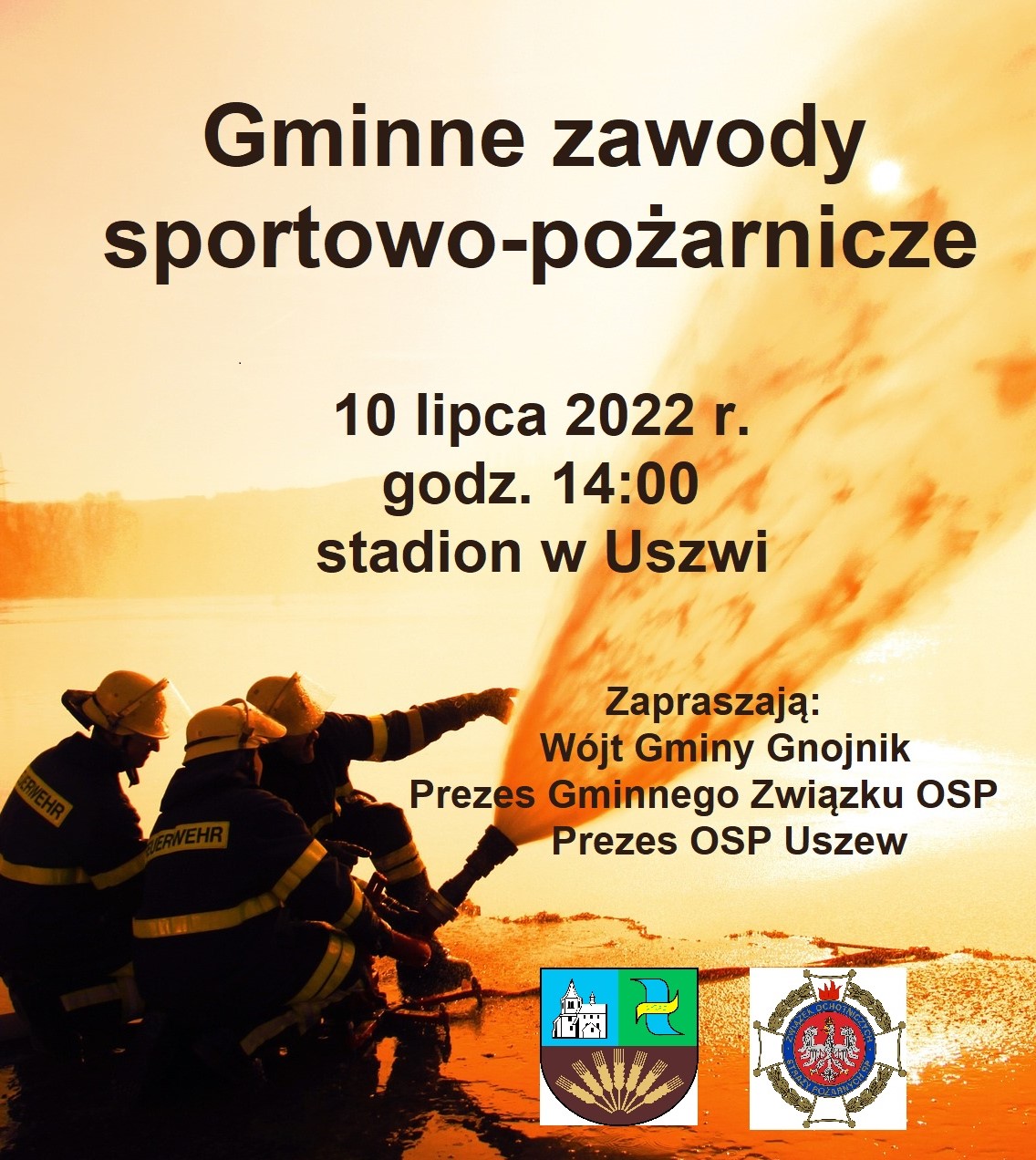 Plakat - Gminne zawody sportowo-pożarnicze 2022 Plakat - Gminne zawody sportowo-pożarnicze 2022