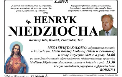 Zawiadomienie o śmierci śp. Henryka Niedziochy Zawiadomienie o śmierci śp. Henryka Niedziochy
